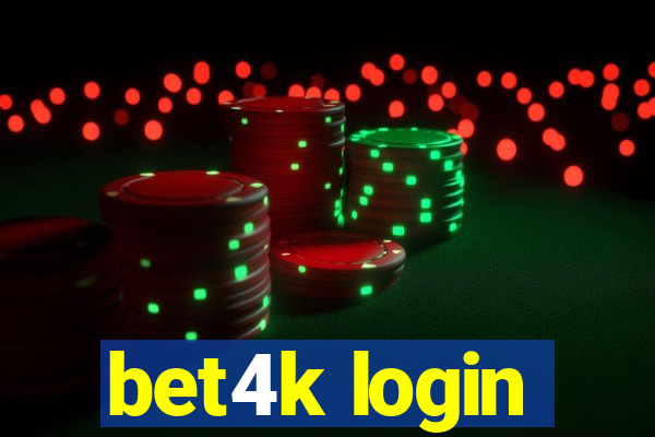 bet4k login